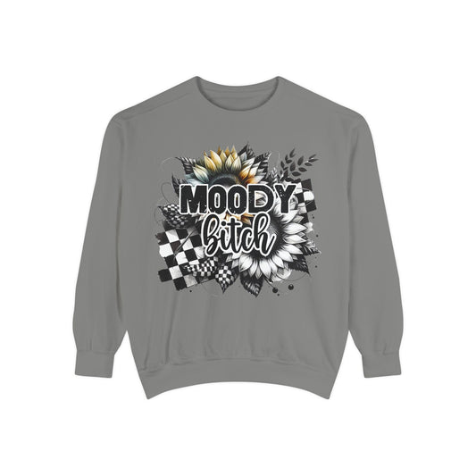 Moody Bitch Unisex Garment-Dyed Sweatshirt - Cozy Statement Top for Creative Souls - Epic Ink Tees