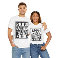 Proud Father Funny T-Shirt – Unisex Heavy Cotton Tee for Cool Dads with Humor