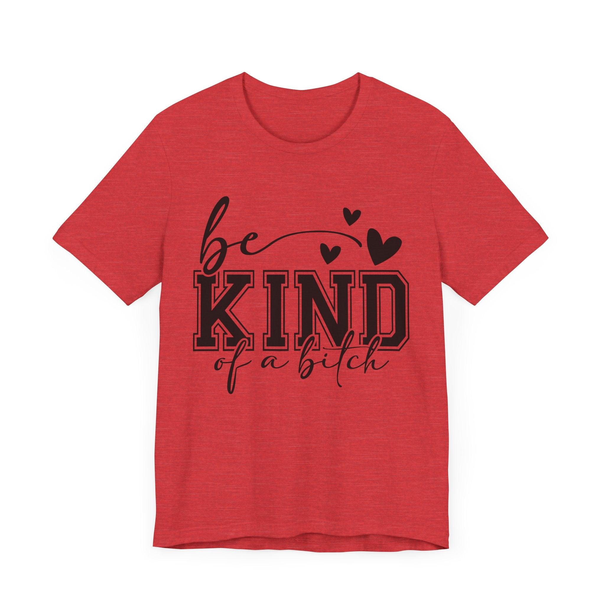 Be Kind Short Sleeve Tee - Unisex Motivational T-Shirt for Everyday Wear - Epic Ink Tees