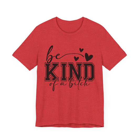Be Kind Short Sleeve Tee - Unisex Motivational T-Shirt for Everyday Wear - Epic Ink Tees