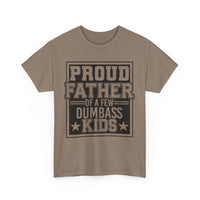 Proud Father Funny T-Shirt – Unisex Heavy Cotton Tee for Cool Dads with Humor