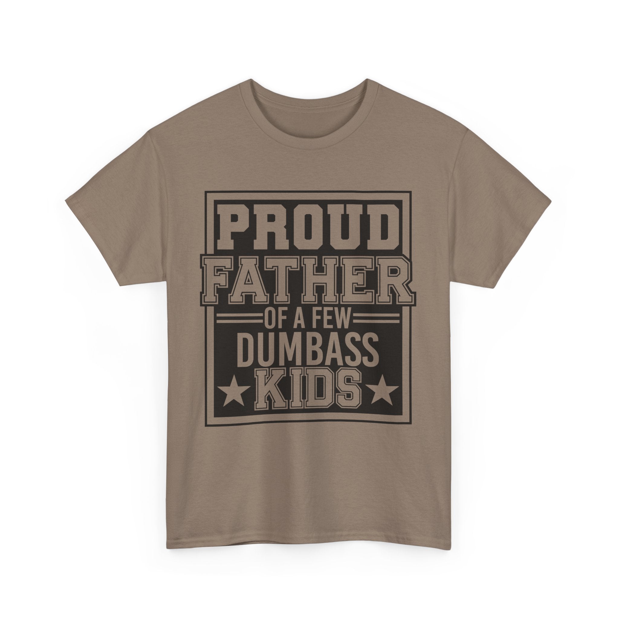 Proud Father Funny T-Shirt – Unisex Heavy Cotton Tee for Cool Dads with Humor