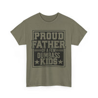 Proud Father Funny T-Shirt – Unisex Heavy Cotton Tee for Cool Dads with Humor