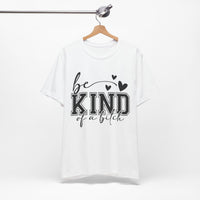 Be Kind Short Sleeve Tee - Unisex Motivational T-Shirt for Everyday Wear - Epic Ink Tees