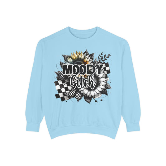 Moody Bitch Unisex Garment-Dyed Sweatshirt - Cozy Statement Top for Creative Souls - Epic Ink Tees