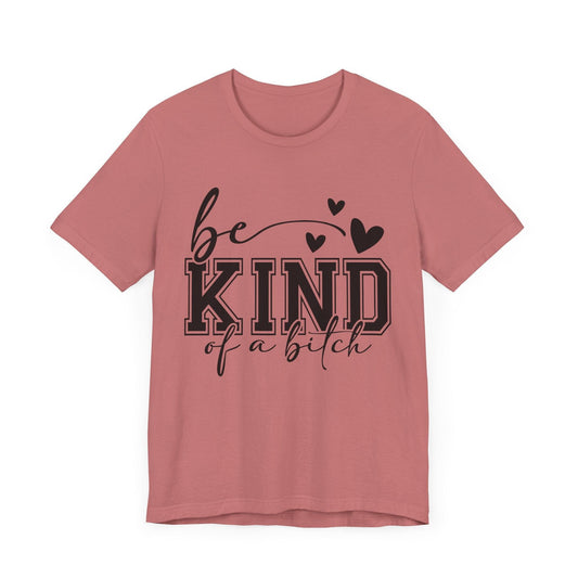 Be Kind Short Sleeve Tee - Unisex Motivational T-Shirt for Everyday Wear - Epic Ink Tees